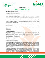 Page 1: FICHA TÉCNICA FANTASMA 12.5 EC - rimacsa.co.crrimacsa.co.cr/wp-content/uploads/2017/05/FANTASMA-12.5-EC...FICHA TÉCNICA FANTASMA 12.5 EC . ACCIÓN FITOSANITARIA: herbicida 